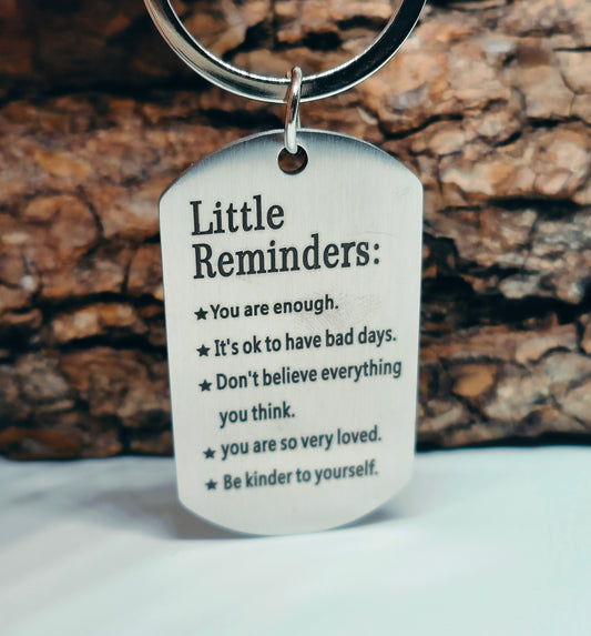 "Little Reminders" Keychain